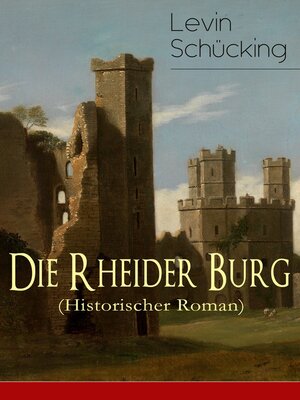 cover image of Die Rheider Burg (Historischer Roman)